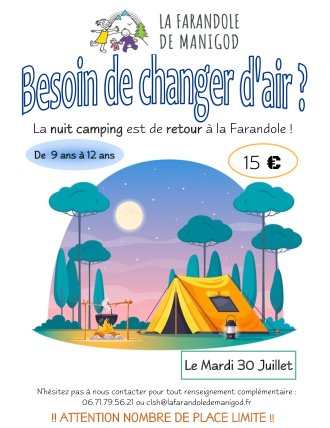 Association La Farandole : Nuit camping le mardi 30 juillet 2024.