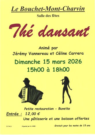Thé dansant le dimanche 15 mars 2026 de 15h à 18h à la salle des fêtes du Bouchet-Mont-Charvin. Thé dansant le dimanche 15 mars 2026 de 15h à 18h à la salle des fêtes du Bouchet-Mont-Charvin.